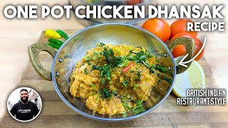 One Pot Chicken Dhansak BIR Indian Restaurant Recipe  No Nonsense Simple Cooking Method For All [upl. by Yecaj647]