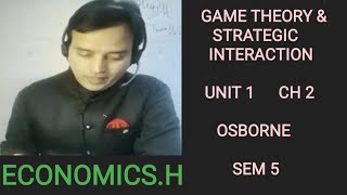 ECONOMICSH SEMESTER 5TH GAME THEORY amp STRATEGIC INTERACTIONS UNIT 1 PRISONERS DILEMMA CLASS 2 [upl. by Davide116]