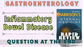 Inflammatory Bowel Disease  Ulcerative Colitis vs Crohns Disease  Rapid Review  Harrison [upl. by Nerral]