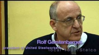 Rolf Gerstenberger  President United Steelworkers local 1005 Hamilton [upl. by Ttirrej31]