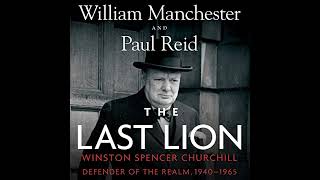 The Last Lion Winston Spencer Churchill Defender of the Realm 19401965 [upl. by Uol]