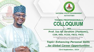 Katsina States 37th Anniversary  Young Professionals Colloquium  Prof Isa Ali Pantami CON [upl. by Oidiple]