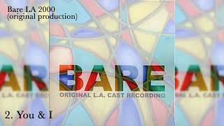 Bare A Pop Opera 2000 LA Act 1 Audio [upl. by Elatnahc889]