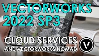 Vectorworks 2022 New Features of SP3 Vectorworks Cloud Services [upl. by Nauqram274]