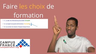 Faire les choix de formation sur Campus France 🇫🇷 pour une Admission Réussie [upl. by Corty]