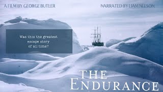 The Greatest Escape Story of All Time The Endurance Official Trailer Narrated by Liam Neeson [upl. by Afirahs]