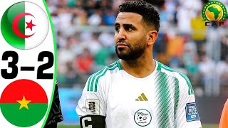 Algeria vs Burkina Faso 32  All Goals and Highlights  2024 🔥 MAHREZ [upl. by Blanche]