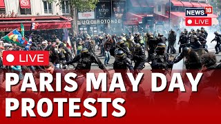 Paris May Day Protest LIVE  France Shows Its Anger On May Day Ahead Of Paris Olympics  N18L [upl. by Ellingston]