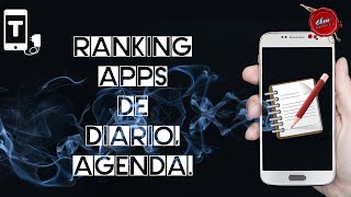 RANKING DE APPS DE DIARIO  AGENDA PARA ANDROID [upl. by Eeryt]