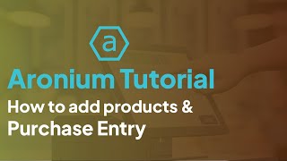 How to add Products in aronium pos software [upl. by Thayer]