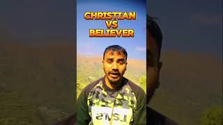 Christian vs believer difference shorts believer jesus [upl. by Tiraj212]