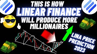 This Is How Linear Will Produce More Millionaires  LINA Price Prediction 2023 [upl. by Marve952]