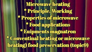 MICROWAVE HEATING detail process in hindi Food tech net preparation Unit 1 topic 9 Lecture 19 [upl. by Lecrad614]