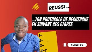 Voici comment réussir ton protocole de recherche [upl. by Galvan]