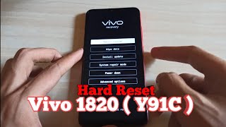 Hard Reset Vivo 1820  Y91C  1000 Work [upl. by Dreddy]