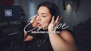 Renascer Praise – Escape Cover Acustico [upl. by Bergren]