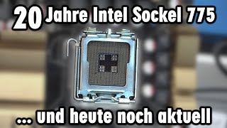 20 Jahre Intel Sockel 775  Meilenstein und Geschichte des besten CPU Sockels [upl. by Yemirej]