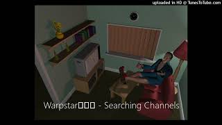 Warpstarラジオ  Searching Channels [upl. by Radke]