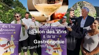 Présentation du Salon des Vins amp de la Gastronomie de SaintPéray 2023 [upl. by Noiro]