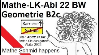 Das MathematikAbitur 2022 Baden Württemberg Analysis LK Wahlteil 2 Aufgabe B2c  Mathe Schmid [upl. by Elleniad]