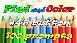 Find and Color 100 prompts 49 button Adult coloring [upl. by Somerville]