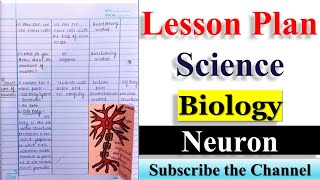 BEd Biology Lesson Plan  Lesson Plan Biology Lesson Plan Science  Topic  Neuron  Nerve Cell [upl. by Chesna]