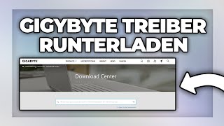 Gigabyte Treiber Herunterladen und Installieren  Tutorial [upl. by Eelarual]