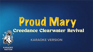 Creedance Clearwater Revival  Proud Mary Karaoke Song with Lyrics [upl. by Craig]