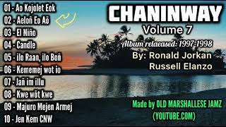 Chaninway  Volume 7 Full Album  19971998 [upl. by Annabell60]