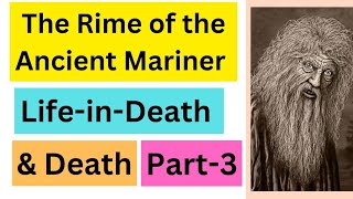 The rime of the ancient mariner part 3 summary and analysis What is death and lifeindeath [upl. by Landel290]