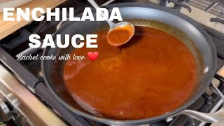 My 5 Star ENCHILADA SAUCE  You’ll Never Want Another One ❤️ [upl. by Ahtnamas105]