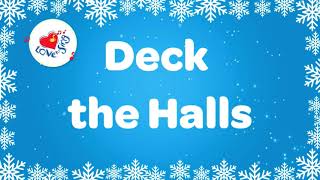 Deck the Hall Christmas Songs and Carols [upl. by Cowan]