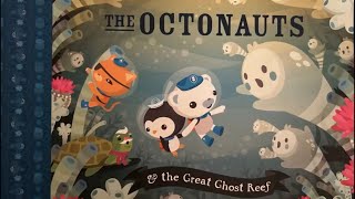 THE OCTONAUTS and the Great Ghost Reef  An Animated Read Out Loud  Bedtime story [upl. by Giff204]