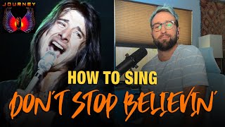 How to Sing “Don’t Stop Believin’”  Pro Singing Advice [upl. by Eibmab624]