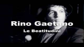 Rino Gaetano  Le Beatitudini [upl. by Alikahs]