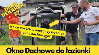 DACH DEKARZA 7 Okno Dachowe do łazienki [upl. by Phares]