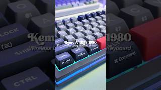 kemove k98 1980 wireless mechanical keyboard ⌨️🕹️asmrunboxing aesthetic [upl. by Rhett247]