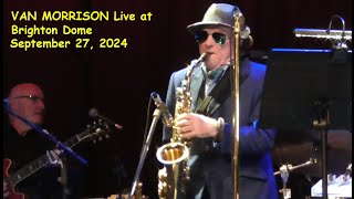 Van Morrison  Live in Brighton  September 27 2024 Complete show [upl. by Eugine911]