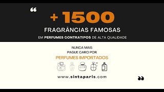 Nunca mais pague caro em Perfumes Importados  Sinta Paris Perfumes [upl. by Artemas293]