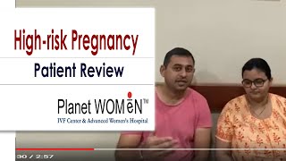 Highrisk Pregnancy  Patient Review Planet Women [upl. by Sherri]