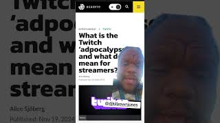 Regarding The Twitch Adpocalypse [upl. by Ylrehc]