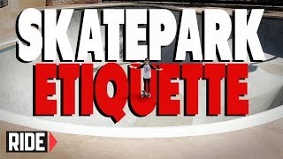 Skatepark Etiquette  BASICS with Spencer Nuzzi [upl. by Eiderf999]