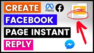 How To Create Facebook Page Auto Replies in 2024 Facebook Messenger Instant Reply [upl. by Briggs677]