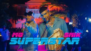 MG ft SNIK  SUPERSTAR Official Music Video [upl. by Yaras]