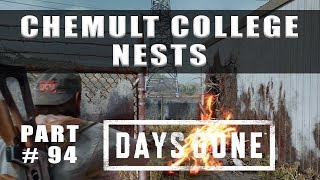 Days Gone Chemult College Infestation Nests locations  Walkthrough Part 94 [upl. by Shelley]