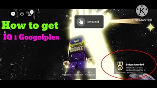 How To Get IQ 1Googolplex [upl. by Olumor319]