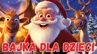 🎅 Bajka o Mikołaju 🎅 quotTajemnice Wioski Świętego Mikołajaquot 🎄 🎅 Świąteczna bajka dla dzieci 👧👦 [upl. by Tompkins505]