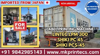 NEW ARRIVAL    LABEL PRINTING MACHINES FROM JAPAN 🇯🇵  MK PRINTECS MACHINERY  91 9842985143 [upl. by Aivekal]