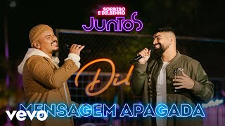 Dilsinho Sorriso Maroto  Mensagem Apagada Clipe Oficial [upl. by Ahseik]