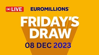 The National Lottery EuroMillions draw live Friday 08 Dec 2023  euromillions live tonight [upl. by Euqinahs651]